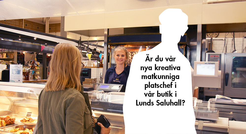 You are currently viewing Kreativ matkunnig platschef sökes till vår butik i Lunds saluhall